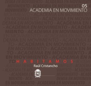 Cover of the book Habitamos by Luis Carlos Martinez Ruiz, Diana Cristina Ramirez Martínez, Oscar Fernando Castellanos Domínguez, Wilson Enrique Colmenares Moreno