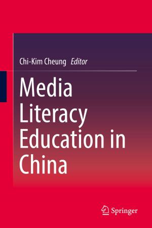 Cover of the book Media Literacy Education in China by Murli Desai