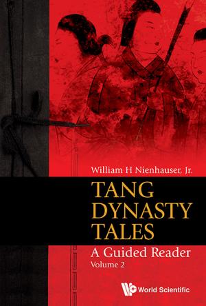 Cover of the book Tang Dynasty Tales by Anthony SC Teo