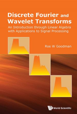 Cover of the book Discrete Fourier and Wavelet Transforms by Tatiana Tatarinova, Alan Schumitzky