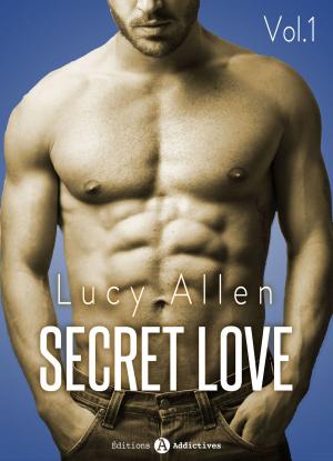 Cover of the book Secret Love, vol. 1 by Stuart Evans