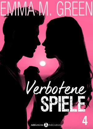 Cover of the book Verbotene Spiele - Band 4 by Lisa Swann