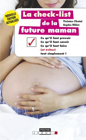 Cover of the book La check-list de la future maman by Alix Lefief-Delcourt