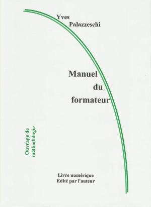 bigCover of the book Manuel du formateur by 