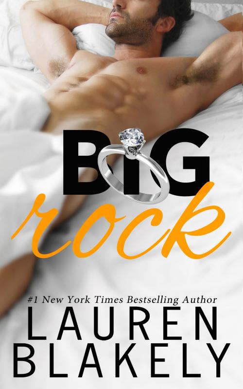 Cover of the book Big Rock by Lauren Blakely, Lauren Blakely Books