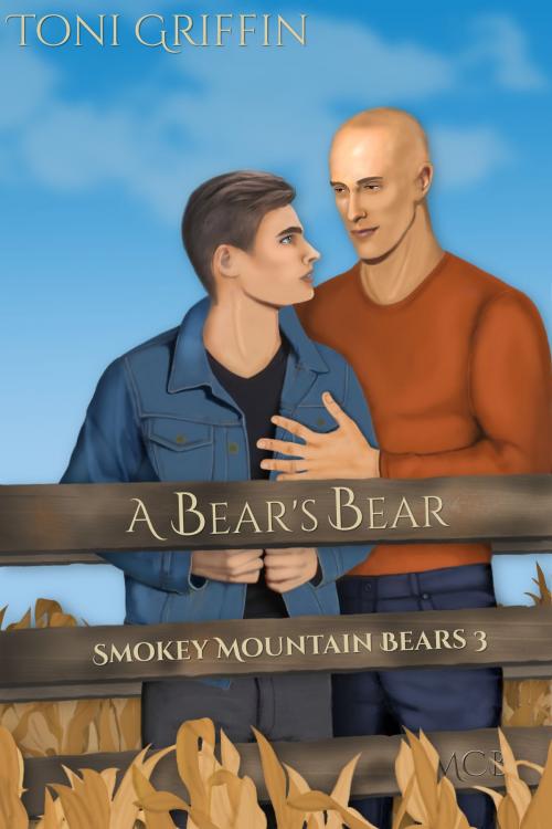 Cover of the book A Bear's Bear by Toni Griffin, Mischief Corner Books, LLC