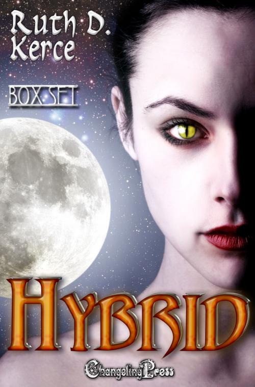 Cover of the book Hybrid Box Set by Ruth D. Kerce, Changeling Press LLC