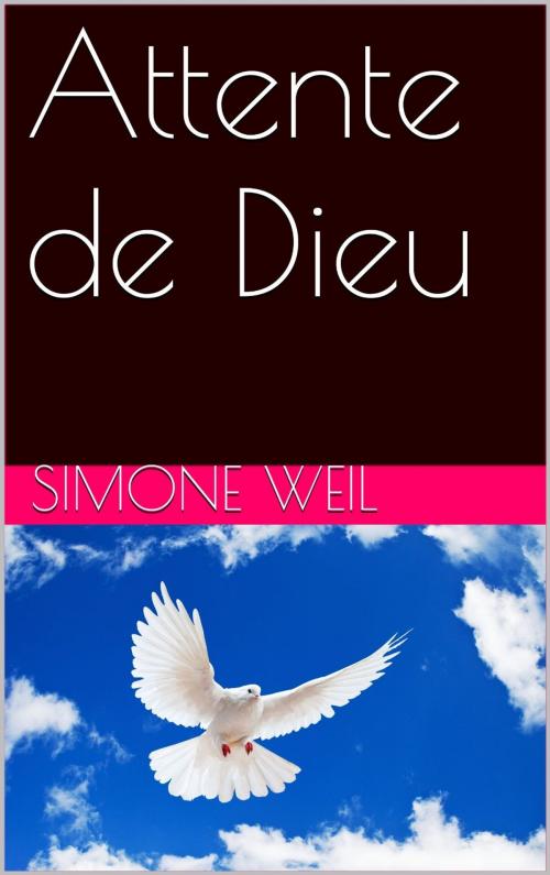 Cover of the book Attente de Dieu by Simone Weil, Editions de Midi
