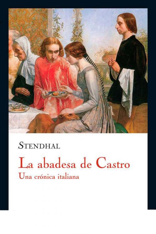 Cover of the book La abadesa de Castro by Stendhal, (DF) Digital Format 2014