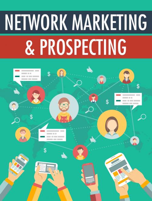 Cover of the book Network Marketing & Prospecting by Anonymous, Consumer Oriented Ebooks Publisher