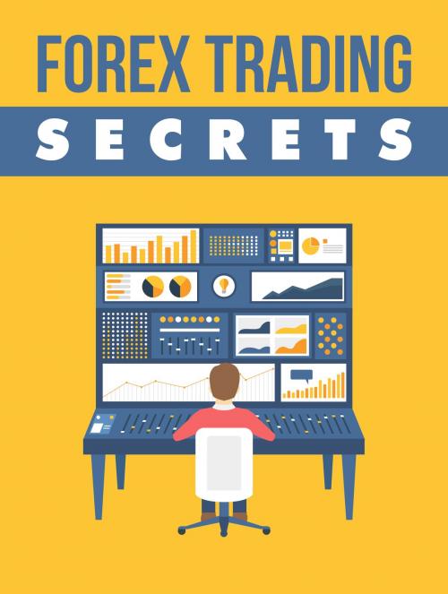 Cover of the book Forex Trading Secret by Anonymous, Consumer Oriented Ebooks Publisher