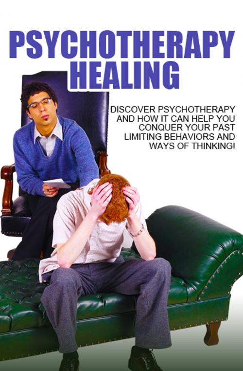 Cover of the book Psychotherapy Healing by Anonymous, Consumer Oriented Ebooks Publisher