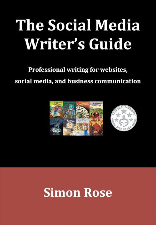 Cover of the book The Social Media Writer’s Guide by Simon Rose, Sorcerer's Letterbox Publishing