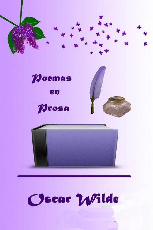 Cover of the book Poemas en prosa - Espanol by Oscar Wilde, (DF) Digital Format 2014