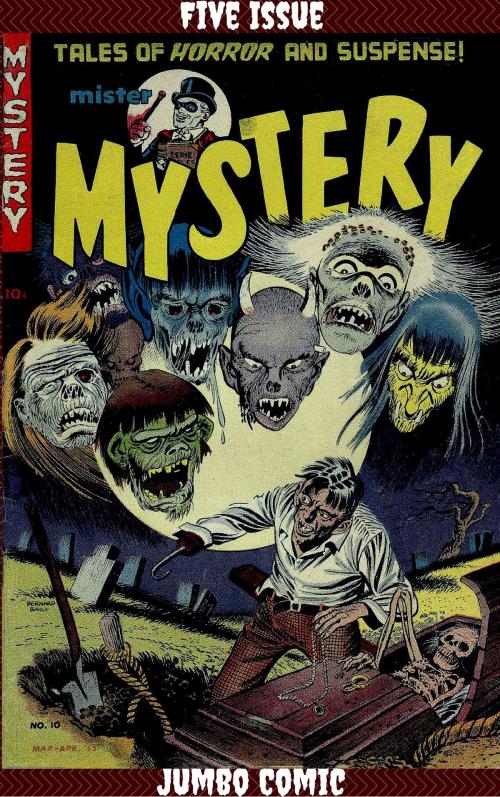 Cover of the book Mister Mystery Five Issue Jumbo Comic by Ed Robbins, JW Comics