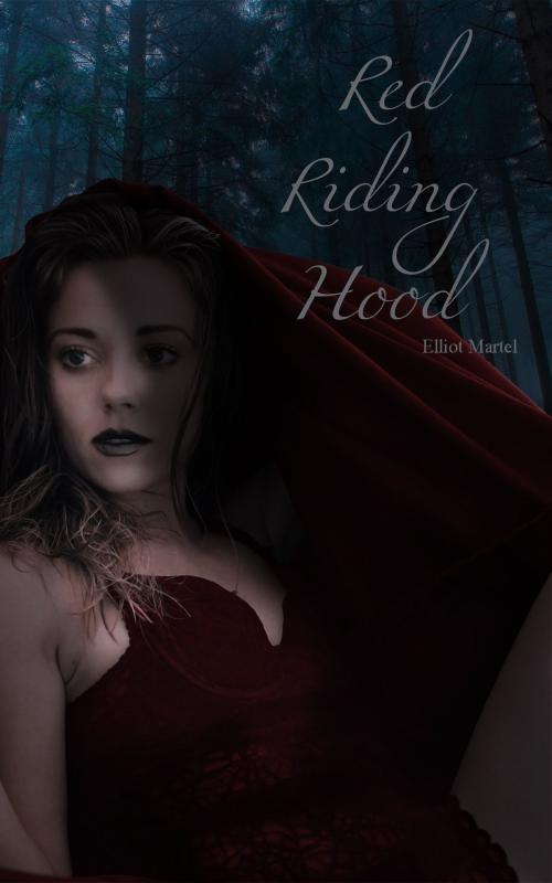 Cover of the book Red Riding Hood by Elliot Martel, Rin's Treats