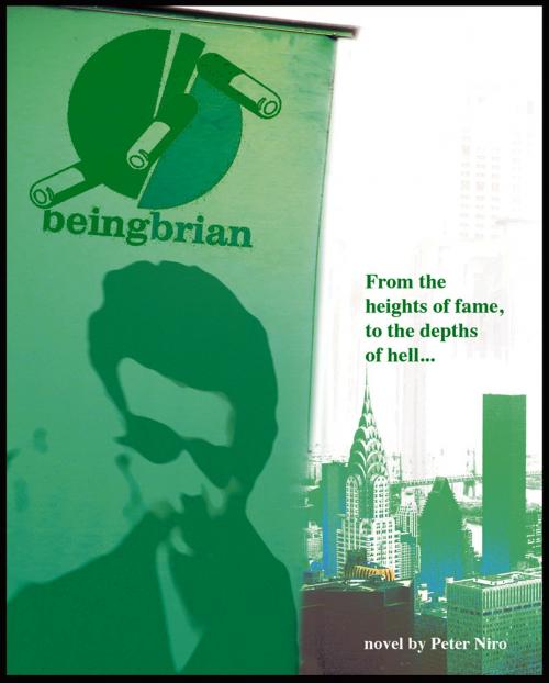 Cover of the book Being Brian by Peter Niro, Peter Niro