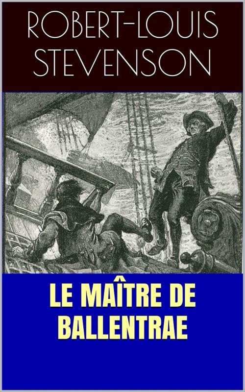 Cover of the book Le Maître de Ballentrae by Robert-Louis Stevenson, PRB
