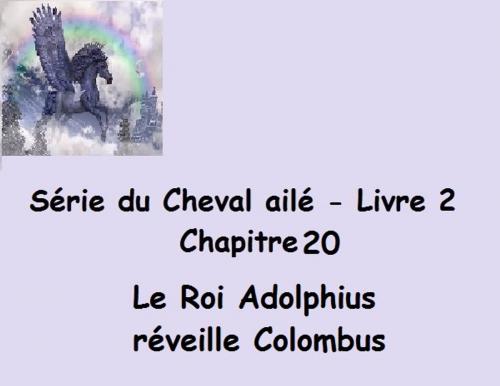 Cover of the book Le Roi Adolphius réveille Colombus by Claudette Duchesne (Czara), Claudette Duchesne