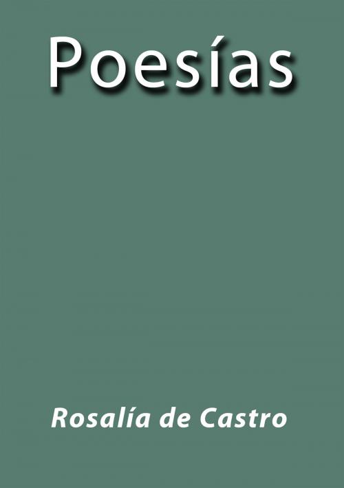 Cover of the book Poesías by Rosalía de Castro, J.Borja