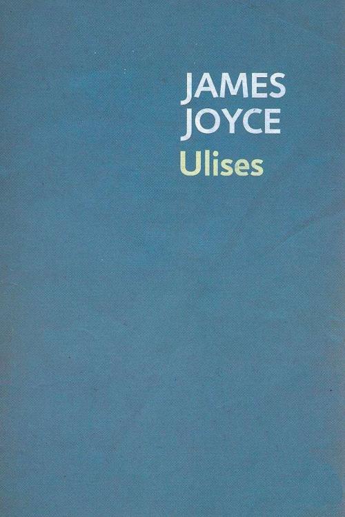 Cover of the book Ulises - En Espanol by James Joyce, (DF) Digital Format 2014