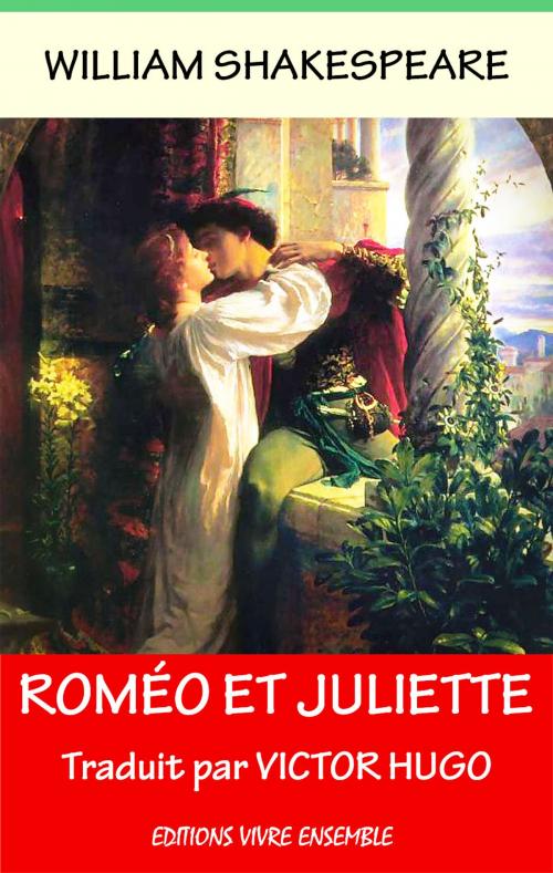 Cover of the book Roméo et Juliette by William Shakespeare, Editions Vivre Ensemble