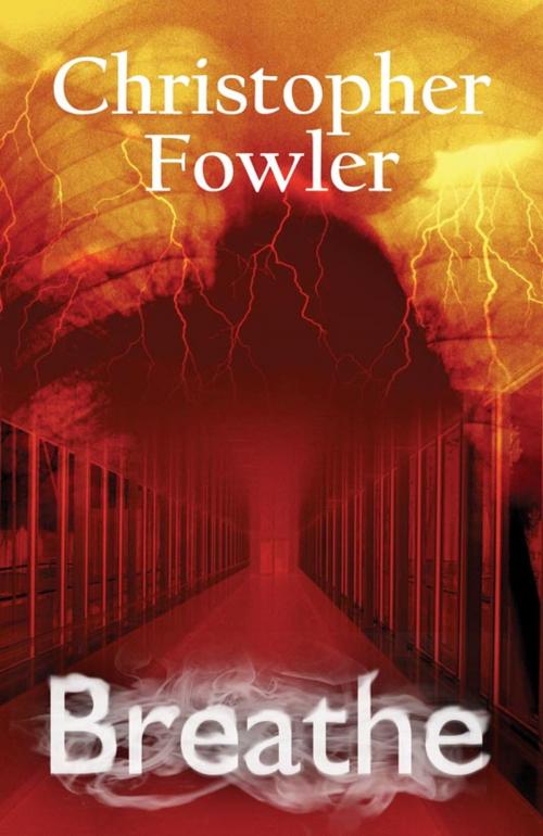 Cover of the book Breathe by Christopher Fowler, Telos Publishing Ltd