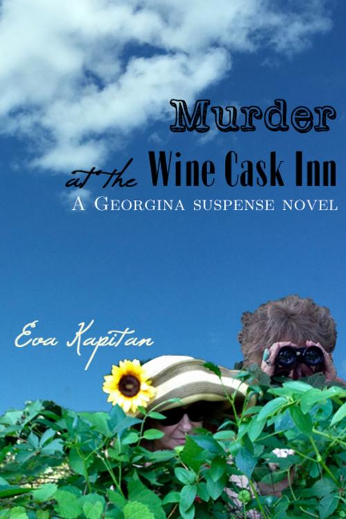Cover of the book Murder at the Wine Cask Inn by Eva Kapitan, A Few Good Books Publishing