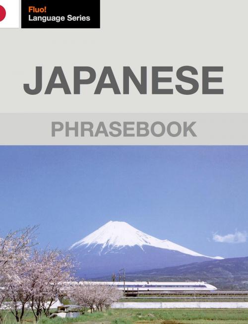 Cover of the book Japanese Phrasebook by J. Martinez-Scholl, Fluo!