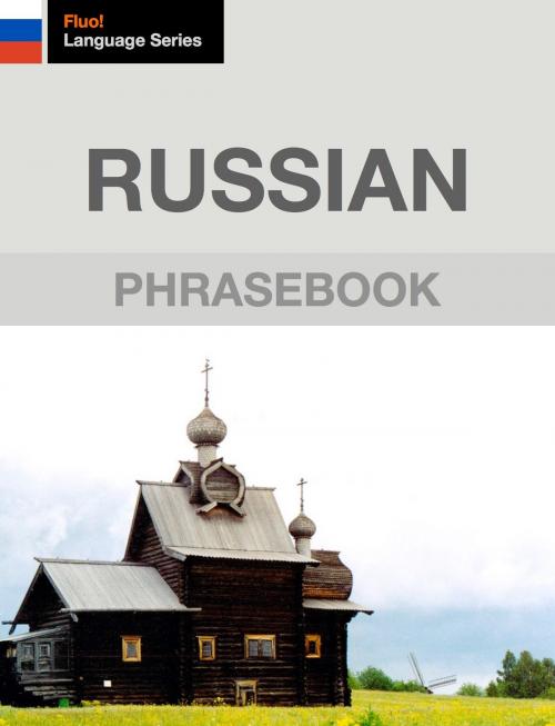 Cover of the book Russian Phrasebook by J. Martinez-Scholl, Fluo!