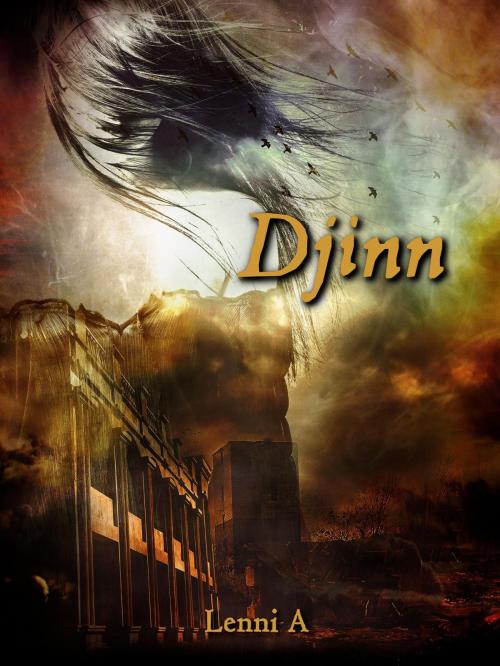 Cover of the book Djinn by Lenni A, Lenni
