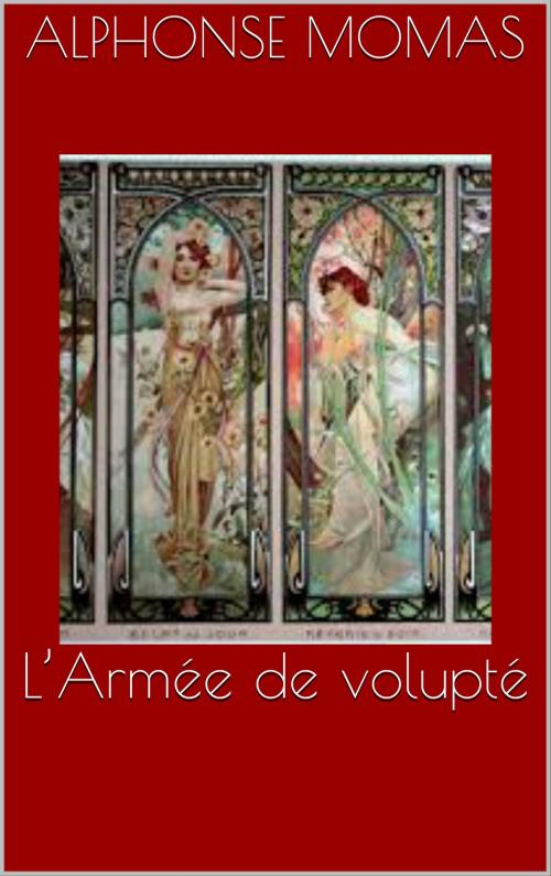 Cover of the book L’Armée de volupté by Alphonse Momas, CP