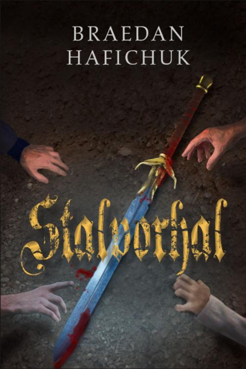 Cover of the book Stalvorhal by Braedan Hafichuk, McNally Robinson Publishing