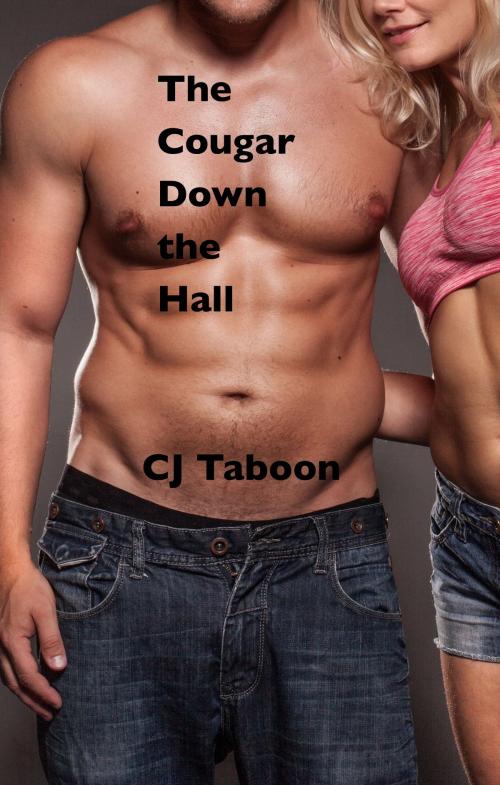 Cover of the book The Cougar Down the Hall by CJ Taboon, The Eroticatorium