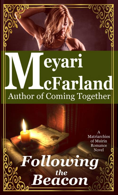 Cover of the book Following the Beacon by Meyari McFarland, Mary Raichle