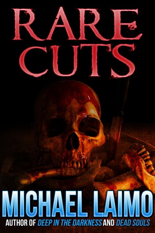 Cover of the book Rare Cuts by Michael Laimo, Crossroad Press
