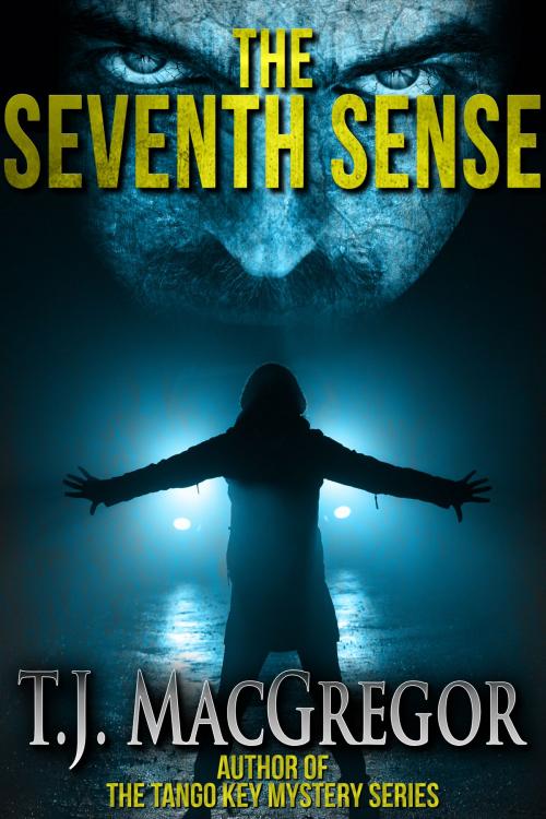 Cover of the book The Seventh Sense by T. J. MacGregor, Crossroad Press