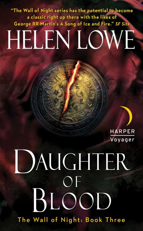 Cover of the book Daughter of Blood by Helen Lowe, Harper Voyager