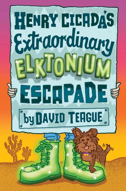 Cover of the book Henry Cicada's Extraordinary Elktonium Escapade by David Teague, HarperCollins