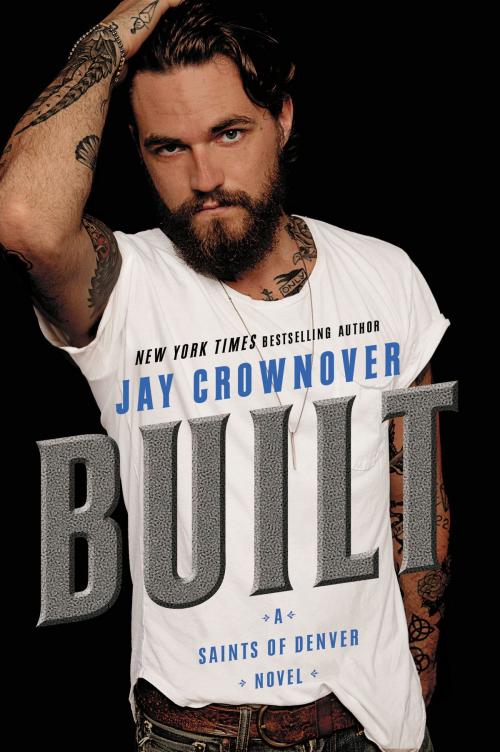 Cover of the book Built by Jay Crownover, William Morrow Paperbacks