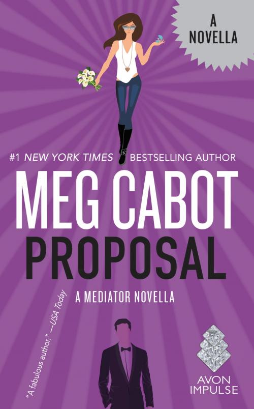 Cover of the book Proposal by Meg Cabot, Avon Impulse