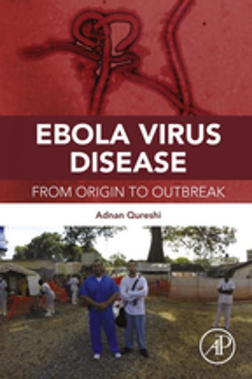 Cover of the book Ebola Virus Disease by Omar Saeed, Adnan I. Qureshi, MD, Elsevier Science