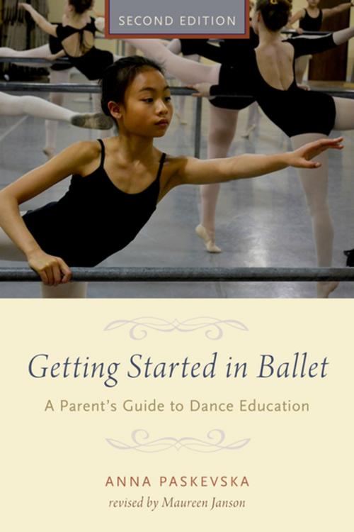 Cover of the book Getting Started in Ballet by Anna Paskevska, Maureen Janson, Oxford University Press