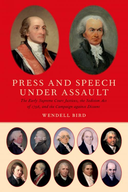 Cover of the book Press and Speech Under Assault by Wendell Bird, Oxford University Press