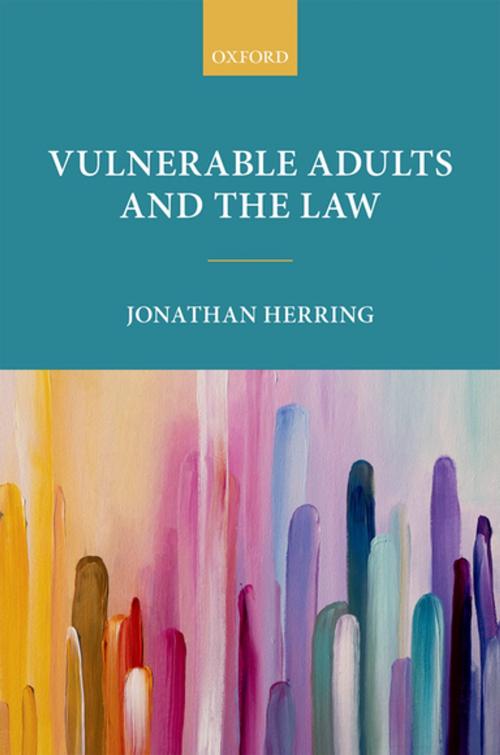 Cover of the book Vulnerable Adults and the Law by Jonathan Herring, OUP Oxford