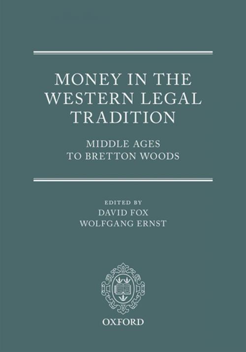 Cover of the book Money in the Western Legal Tradition by , OUP Oxford