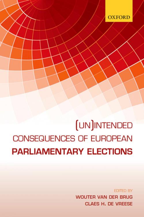 Cover of the book (Un)intended Consequences of EU Parliamentary Elections by , OUP Oxford