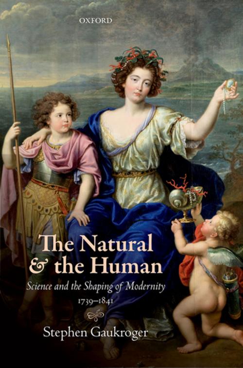 Cover of the book The Natural and the Human by Stephen Gaukroger, OUP Oxford