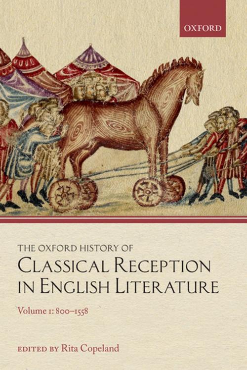 Cover of the book The Oxford History of Classical Reception in English Literature by , OUP Oxford