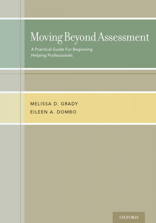 Cover of the book Moving Beyond Assessment by Melissa D. Grady, Eileen A. Dombo, Oxford University Press